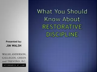 What You Should Know About RESTORATIVE DISCIPLINE