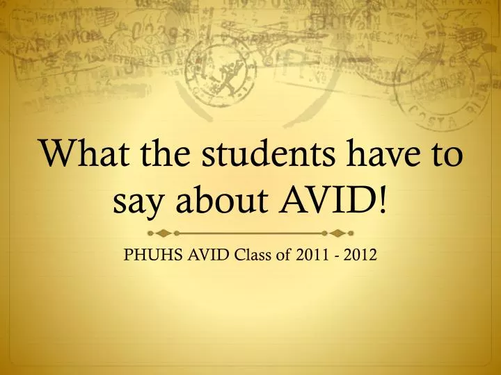 what the students have to say about avid