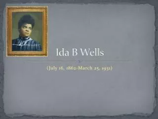 Ida B Wells