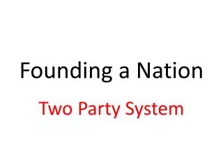 Founding a Nation