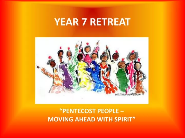 year 7 retreat