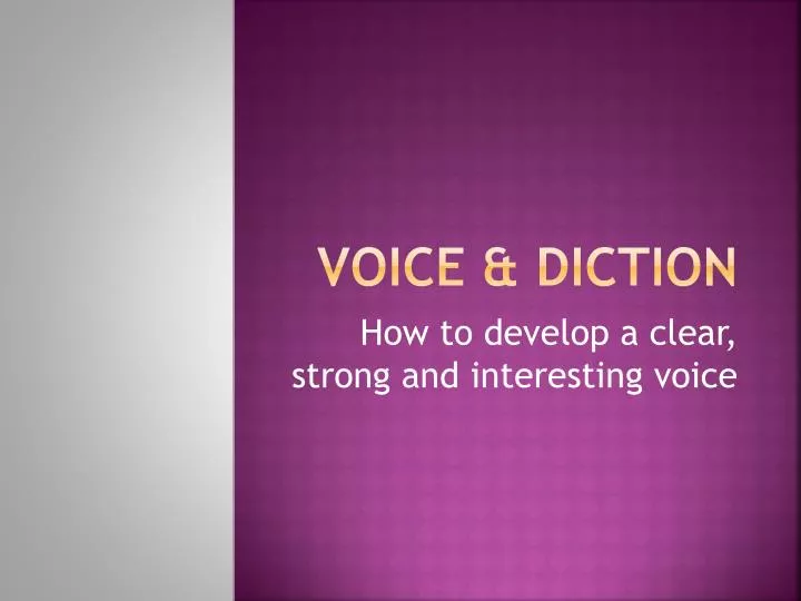 voice diction