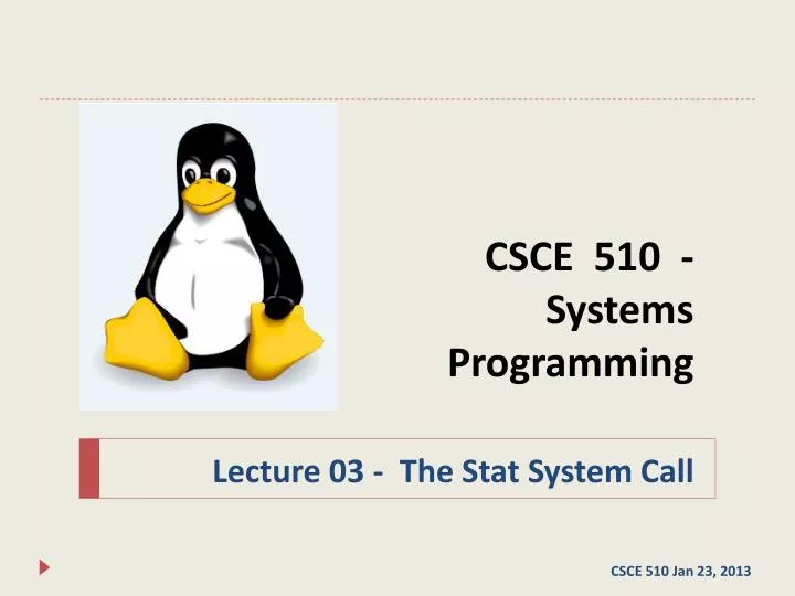 csce 510 systems programming