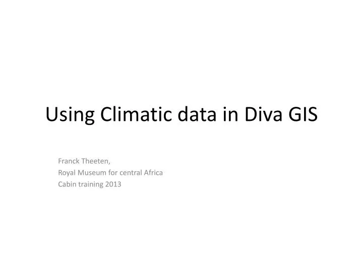 using climatic data in diva gis