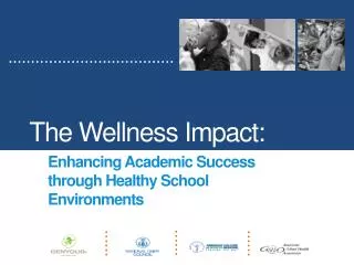 The Wellness Impact: