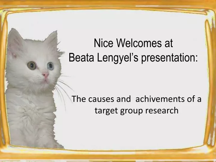 nice welcomes at beata lengyel s presentation