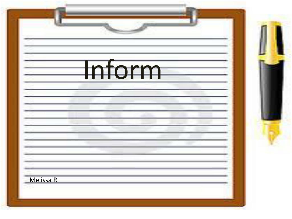 What Is Inform Format PPT - Inform PowerPoint Presentation, free download - ID:2451986