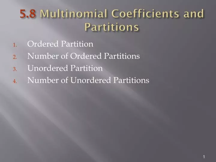 5 8 multinomial coefficients and partitions
