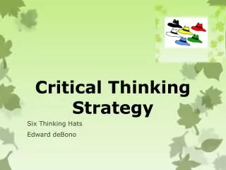 Critical Thinking Strategy