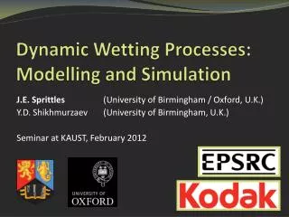 Dynamic Wetting Processes: Modelling and Simulation