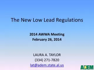 The New Low Lead Regulations