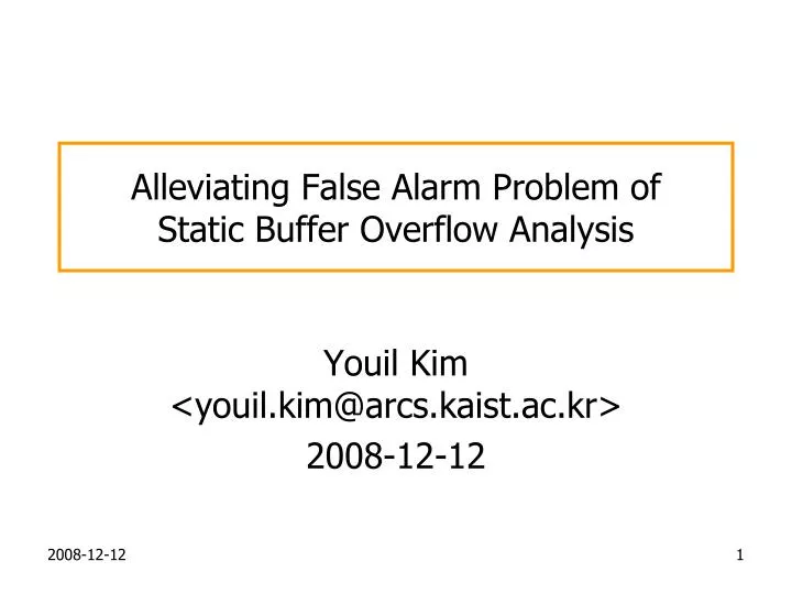 alleviating false alarm problem of static buffer overflow analysis