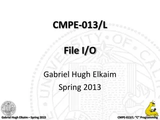 CMPE-013/L File I/O
