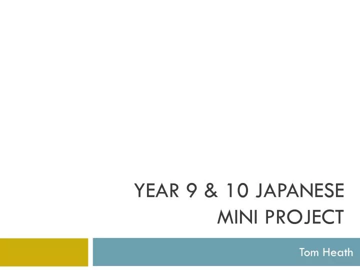 year 9 10 japanese mini project