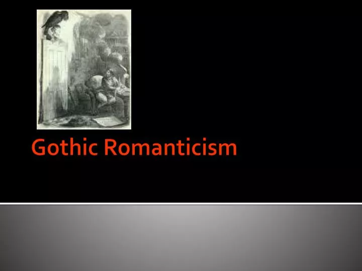 gothic romanticism