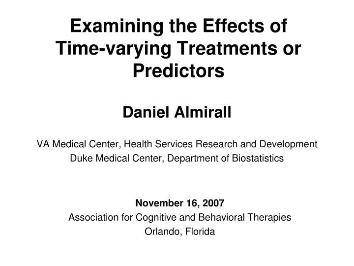 examining the effects of time varying treatments or predictors