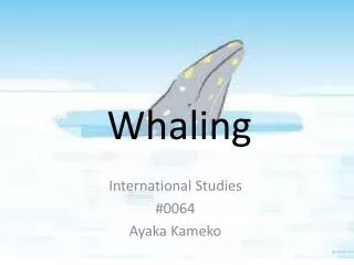 Whaling