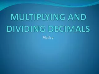 multiplying and dividing decimals