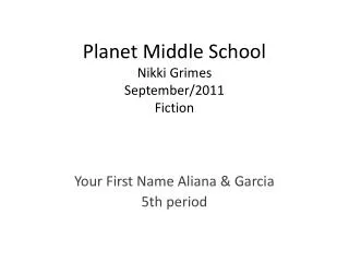 Planet Middle School Nikki Grimes September/2011 Fiction