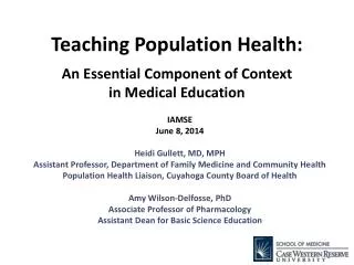 Teaching Population Health : An Essential Component of Context in Medical Education