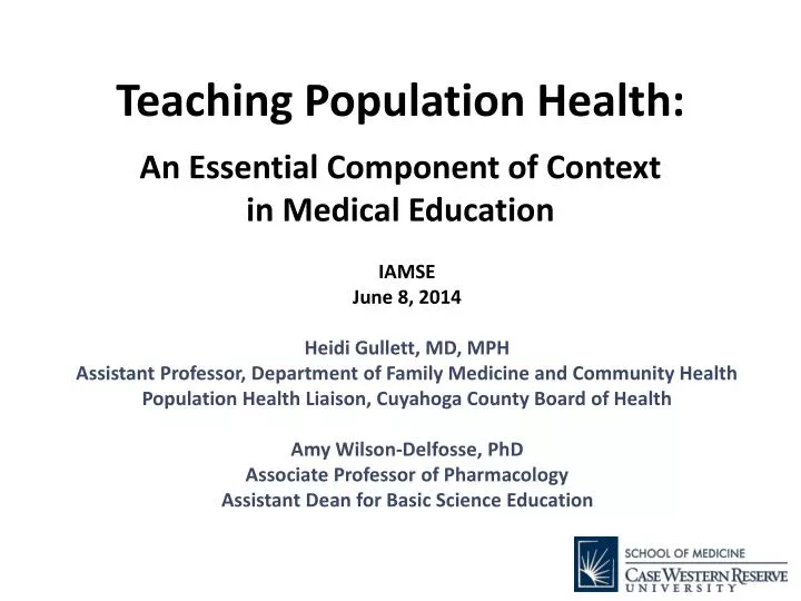 teaching population health an essential component of context in medical education