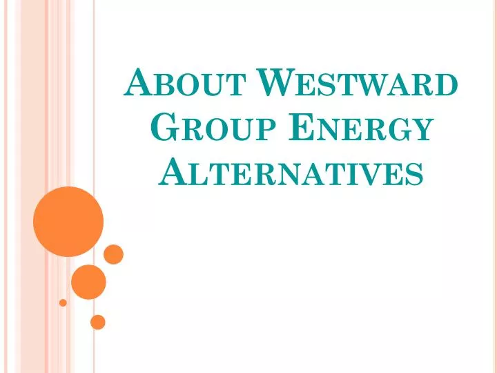 about westward group energy alternatives