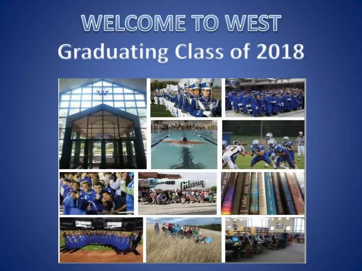 welcome to west graduating class of 2018