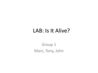 LAB: Is It Alive?