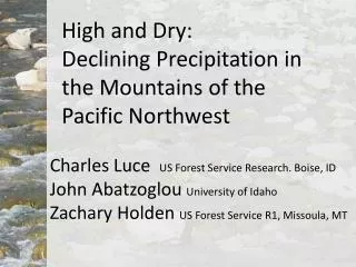 High and Dry: Declining Precipitation in the Mountains of the Pacific Northwest