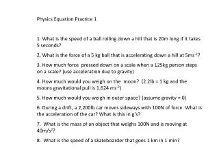 Physics Equation Practice 1