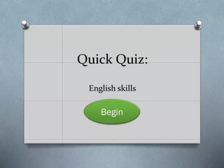 quick quiz english skills