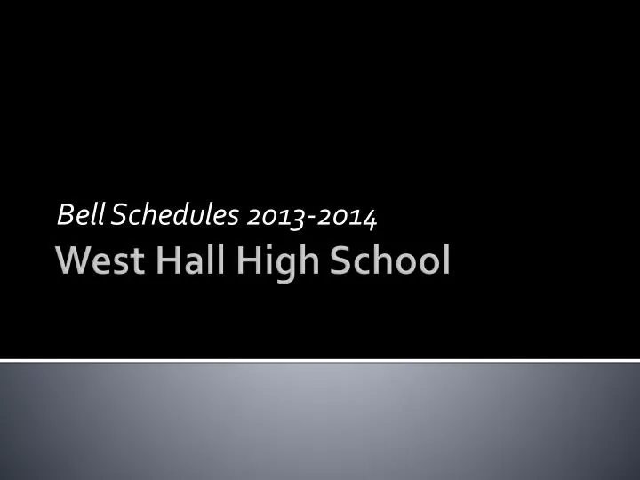 bell schedules 2013 2014