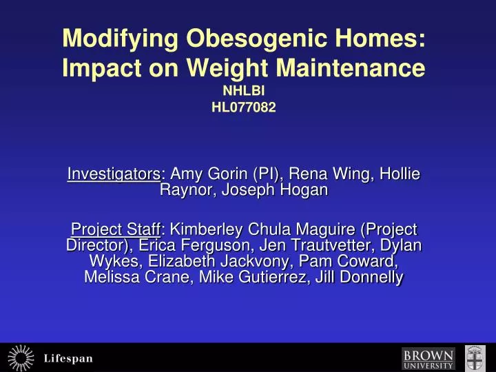 modifying obesogenic homes impact on weight maintenance nhlbi hl077082
