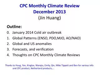 CPC Monthly Climate Review December 2013 (Jin Huang)