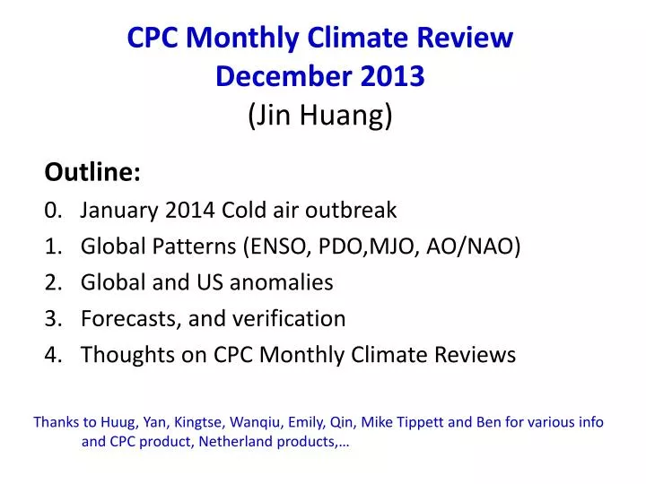 cpc monthly climate review december 2013 jin huang