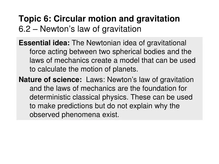 topic 6 circular motion and gravitation 6 2 newton s law of gravitation