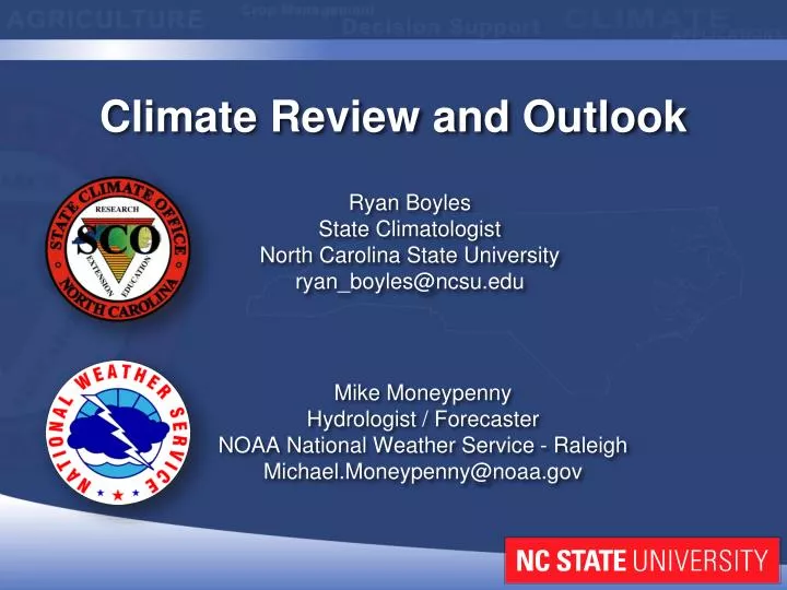 ryan boyles state climatologist north carolina state university ryan boyles@ncsu edu