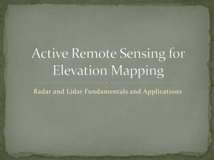 active remote sensing for elevation mapping
