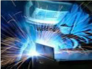 Welding