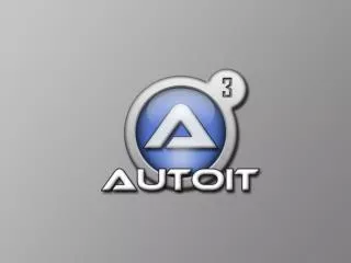 What is AutoIt ?