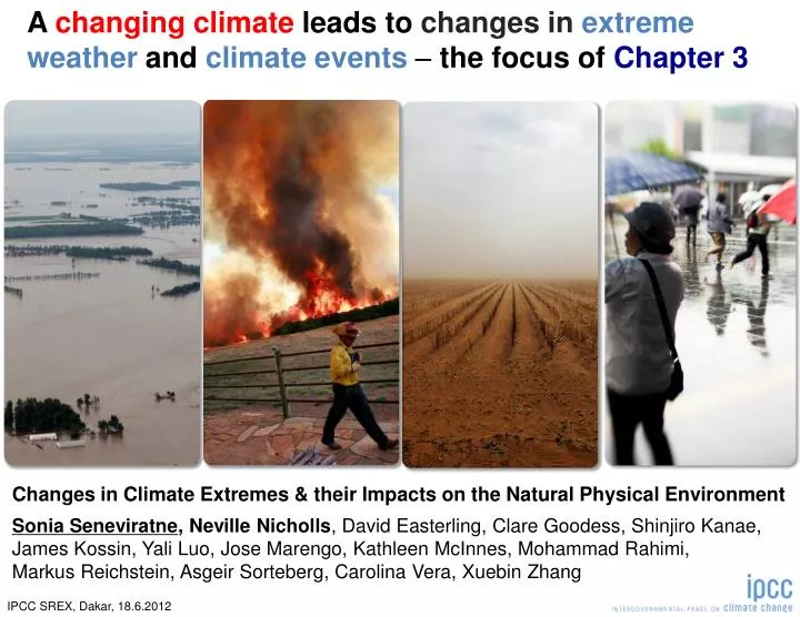 a changing climate leads to changes in extreme weather and climate events the focus of chapter 3