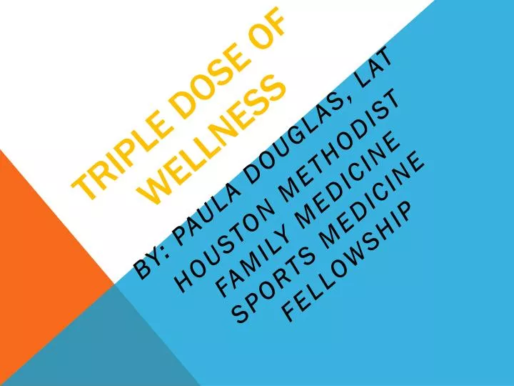 triple dose of wellness