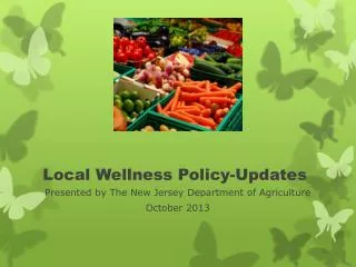 Local Wellness Policy-Updates