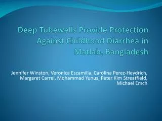 Deep Tubewells Provide Protection Against Childhood Diarrhea in Matlab, Bangladesh