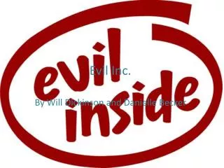 Evil Inc.