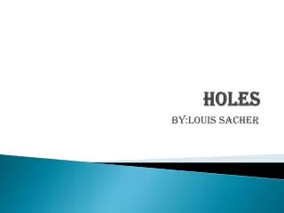 holes