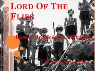 Lord Of The Flies