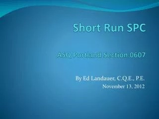 short run spc asq portland section 0607