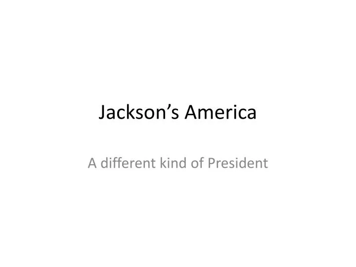 jackson s america