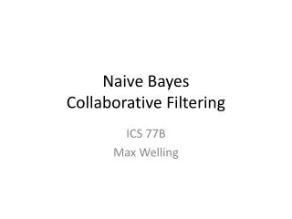 Naive Bayes Collaborative Filtering